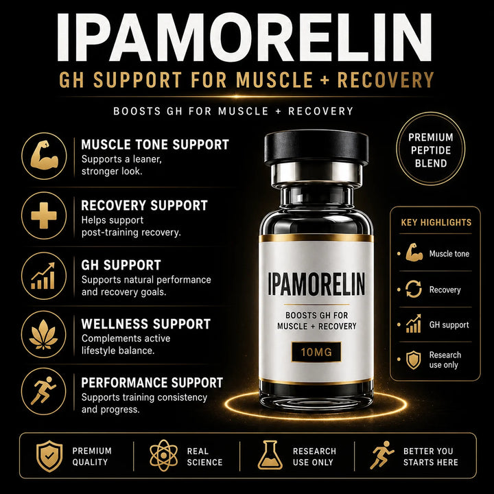 IPAMORELIN | GH, Muscle Tone & Recovery Support